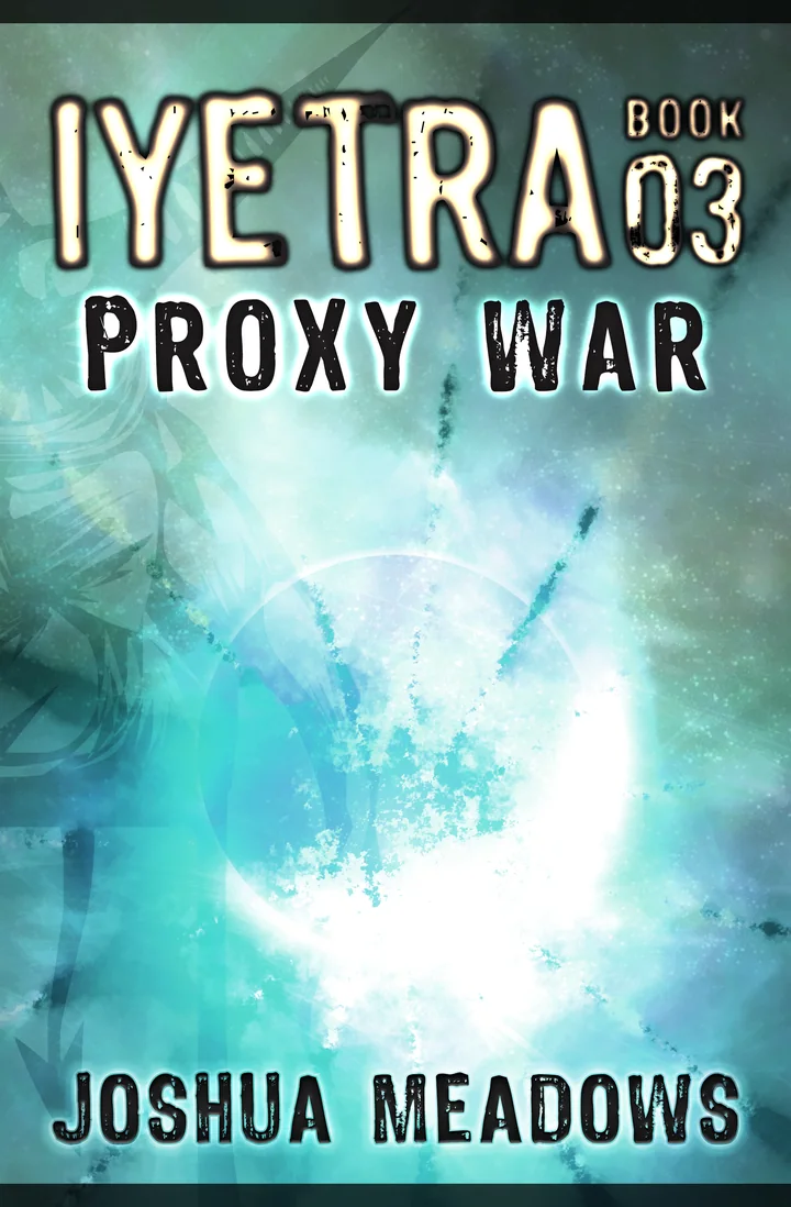 Cover of Iyetra Book 03: Proxy War